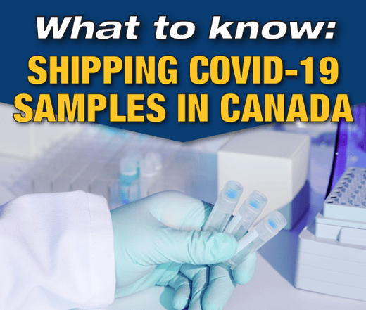 Transport Canada Renews Temporary Certificate for Transportation of COVID-19 Test Samples